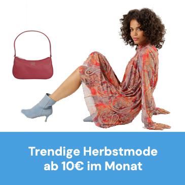 Trendige Herbstmode ab 10€ im Monat