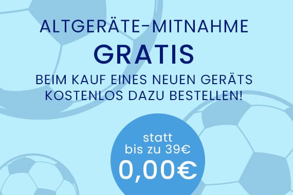 Altgeräte-Mitnahme gratis – beim Kauf eines neuen Geräts kostenlos, statt bis zu 39€ jetzt 0,00€, Hintergrund mit Fußbällen